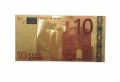 Banknot złocony - replika banknotu 10 Euro.  Sklep Numizmatyczny, Warszawa ul. Króla Maciusia 12.  www.sklepnumizmatyczny.eu